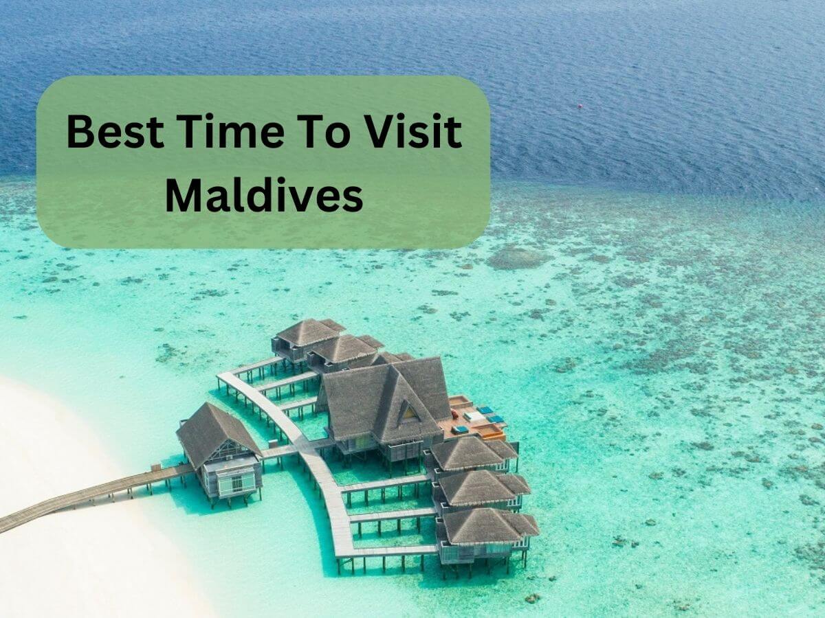 best time to visit the Maldives